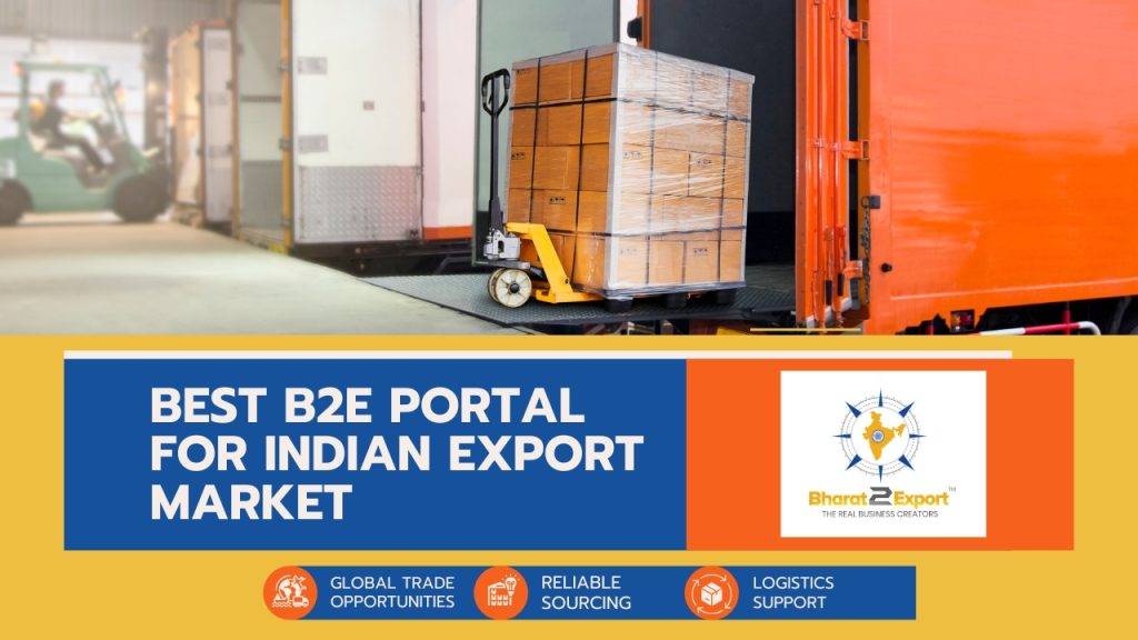 Best B2E Portal for Indian Export Market